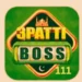 3Patti Boss111 Game – Play Online and Earn Real Cash